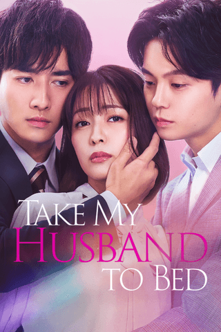 Take my husband to bed