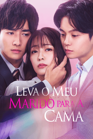 Leva o Meu Marido para a Cama