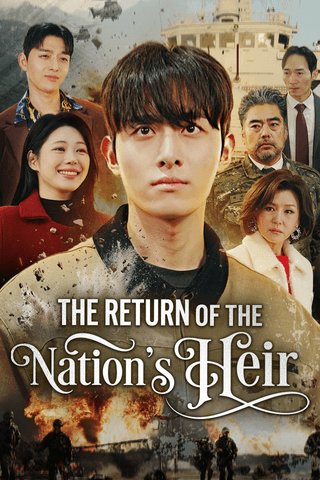 The Return of the Nation's Heir
