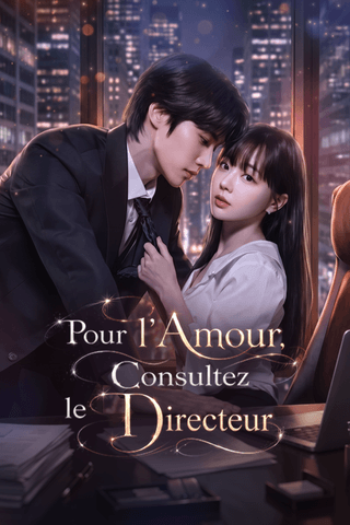 Pour l’Amour, Consultez le Directeur