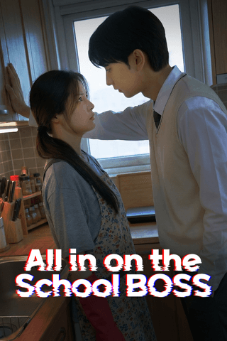 All In on Highschool Boss