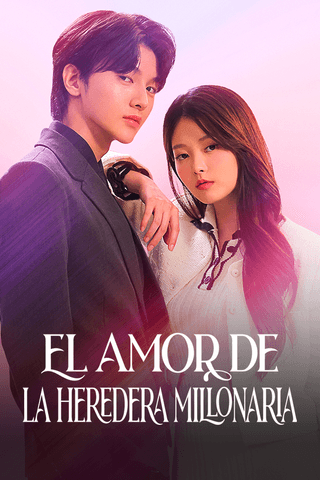 El amor de la heredera millonaria
