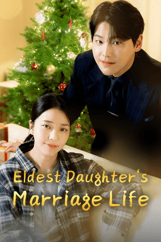 Eldest Daughter's Marriage Life