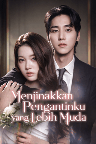 Menjinakkan Pengantinku yang Lebih Muda cover