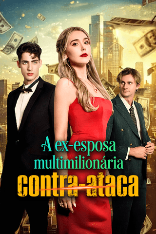 A ex-esposa multimilionária contra-ataca