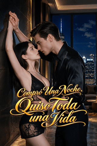Compró Una Noche, Quiso Toda una Vida